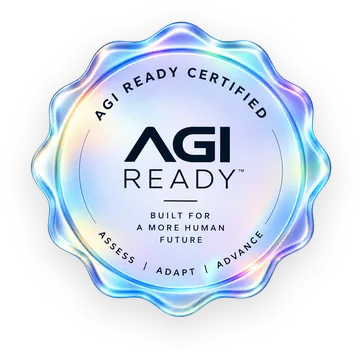 The AGI READY CERTIFIED seal: an iridescent, holographic medallion with a scalloped edge. Around the top it reads AGI READY CERTIFIED; in the center sits the AGI READY wordmark over the line Built for a more human future; around the bottom, Assess, Adapt, Advance.